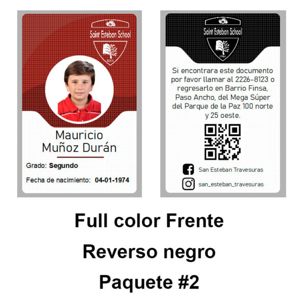 Paquete #2 (Gafete o Carnet Estudiantil)